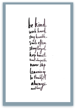 Be Kind & Always Love